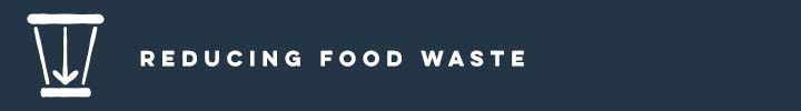 Reducing food waste